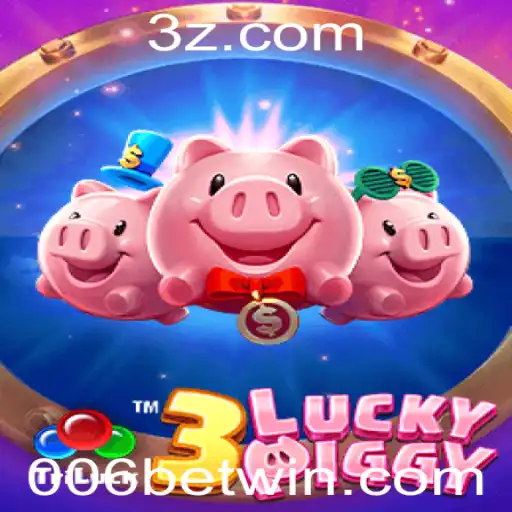Descubra o Fascinante Mundo do Jogo '3LUCKYPIGGY' no 006bet